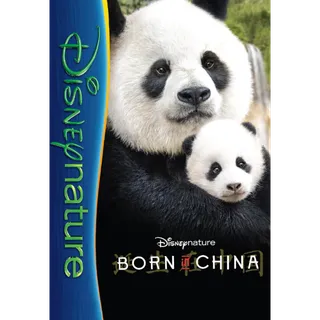 Born in China - HD (Movies Anywhere)