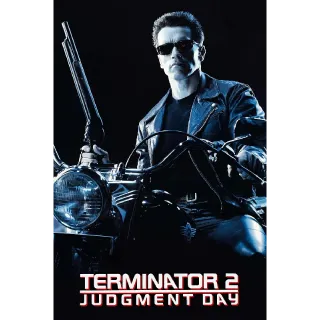 Terminator 2: Judgment Day - 4K (Vudu or iTunes)