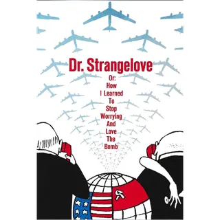 Dr. Strangelove - 4K (Movies Anywhere)