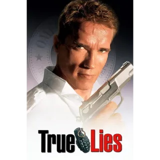 True Lies - 4K (Movies Anywhere)