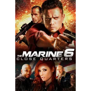 The Marine 6: Close Quarters - SD (Movies Anywhere) 