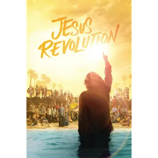 Jesus Revolution - HD (Vudu or iTunes)