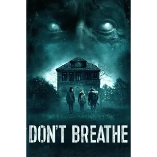 Don't Breathe - HD (Movies Anywhere)