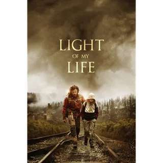 Light of My Life - HD (Vudu)