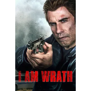 I Am Wrath - SD (Vudu)