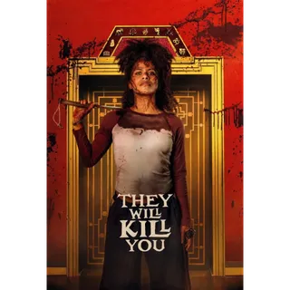 They Will Kill You - 4K (Movies Anywhere)