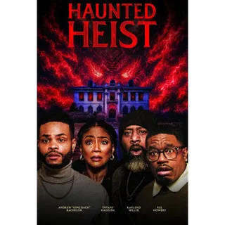 Haunted Heist - 4K (Vudu)