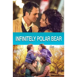 Infinitely Polar Bear - SD (Movies Anywhere) 