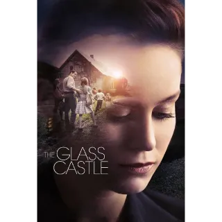 The Glass Castle - HD (Vudu, iTunes or Google Play)