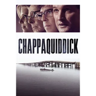 Chappaquiddick - HD (Vudu or iTunes)