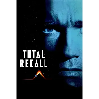Total Recall (1990) - 4K (Vudu or iTunes)