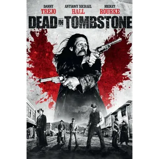 Dead in Tombstone (Unrated) - HD (Movies Anywhere)