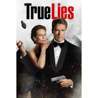 True Lies - 4K (Movies Anywhere) 