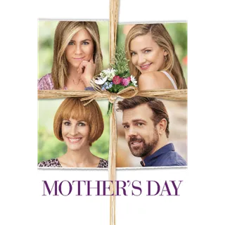 Mother's Day - HD (Movies Anywhere)