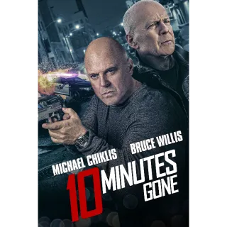 10 Minutes Gone - 4K (Vudu or iTunes)
