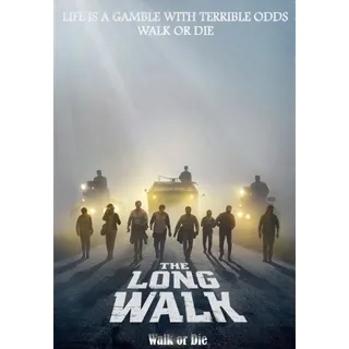 Long Walk (2025) - 4K (Vudu or iTunes)