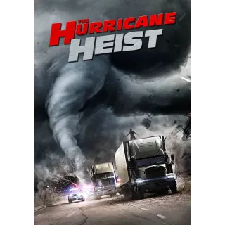 The Hurricane Heist - 4K (iTunes)