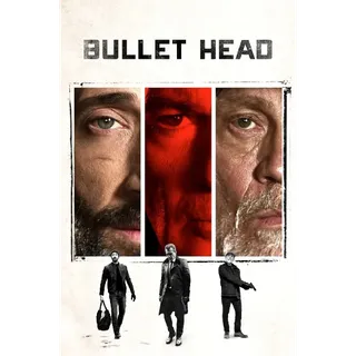 Bullet Head - HD (Vudu)
