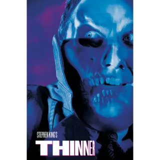 Thinner - 4K (Vudu)