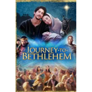 journey to Bethleham - HD (Movies Anywhere)