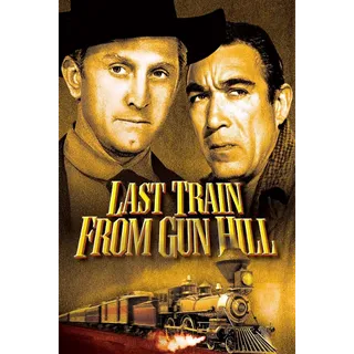 Last Train from Gun Hill - HD (Vudu or iTunes)