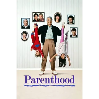 Parenthood - 4K (Movies Anywhere)