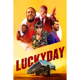 Lucky Day - 4K (Vudu or iTunes)