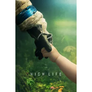 High Life - HD (Vudu)