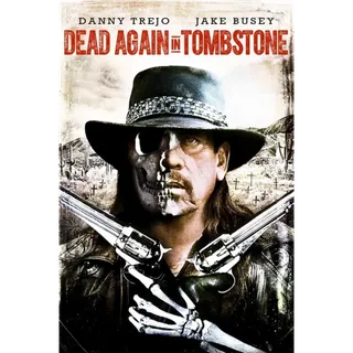 Dead again in Tombstone - HD (Movies Anywhere)