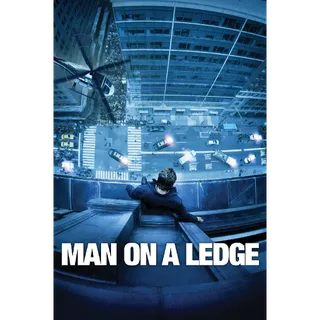 Man on a Ledge - 4K (Vudu or iTunes)
