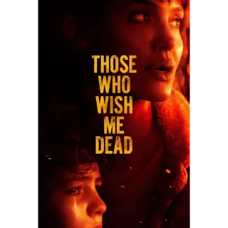 Those Who Wish Me Dead - 4K (Movies Anywhere)