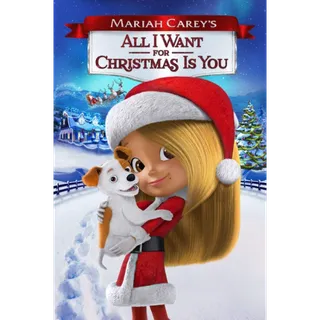 All I Want For Christmas is You - HD (Movies Anywhere)