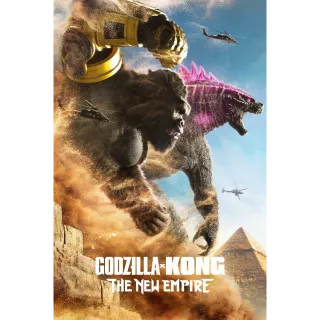 Godzilla X Kong: The New Empire - 4K (Movies Anywhere) 