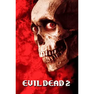 Evil Dead 2 - 4K (Vudu)