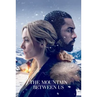 The Mountain Between Us - HD (Movies Anywhere)