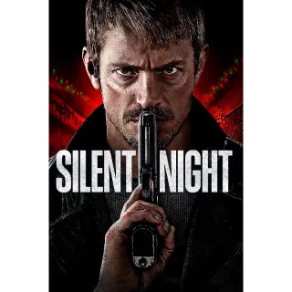 Silent Night - 4K (Vudu or iTunes)