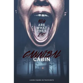 Cannibal Cabin - 4K (Vudu)