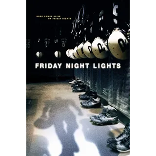 Friday Night Lights - 4K (Movies Anywhere)