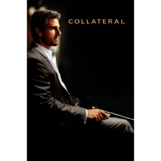 Collateral - 4K (Vudu or iTunes)