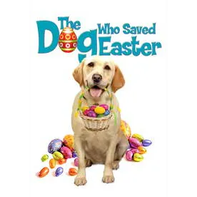 Dog Who Saved Easter - SD (Vudu)