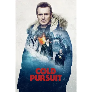 Cold Pursuit - 4K (Vudu or iTunes)