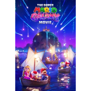Super Mario Bros. Galaxy Movie - 4K ( Movies Anywhere)