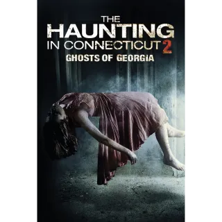 The Haunting in Connecticut 2: Ghosts of Georgia - HD (Vudu only) 