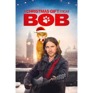 A Christmas Gift From Bob - 4K (Vudu)