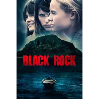 Black Rock - HD (Vudu)