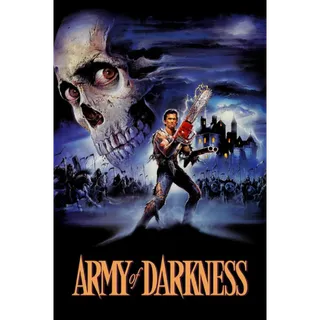 Army of Darkness - 4K (Movies Anywhere)