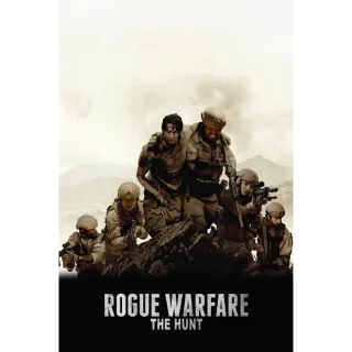 Rogue Warfare: The Hunt - HD (Vudu or iTunes)