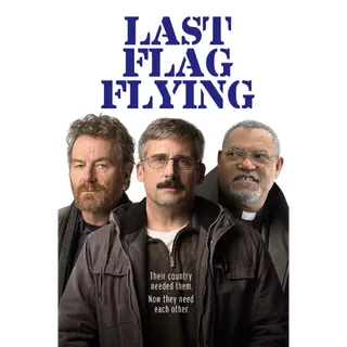 Last Flag Flying - HD (Vudu)