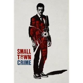 Small Town Crime - HD (Vudu)