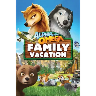 Alpha and Omega: Family Vacation - SD (Movies Anywhere)